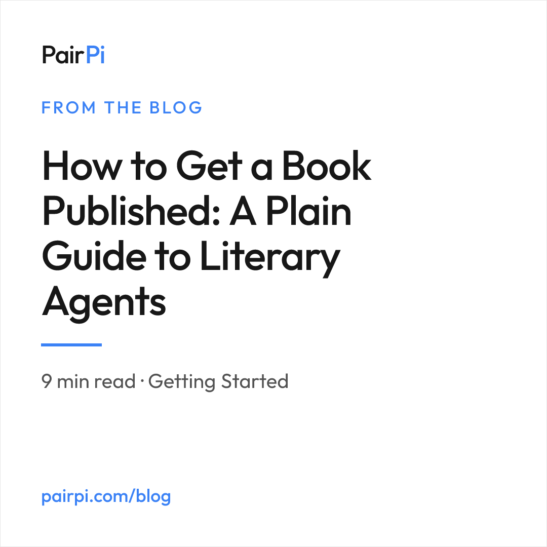 How to Get a Book Published: A Plain Guide to Literary Agents | PairPi